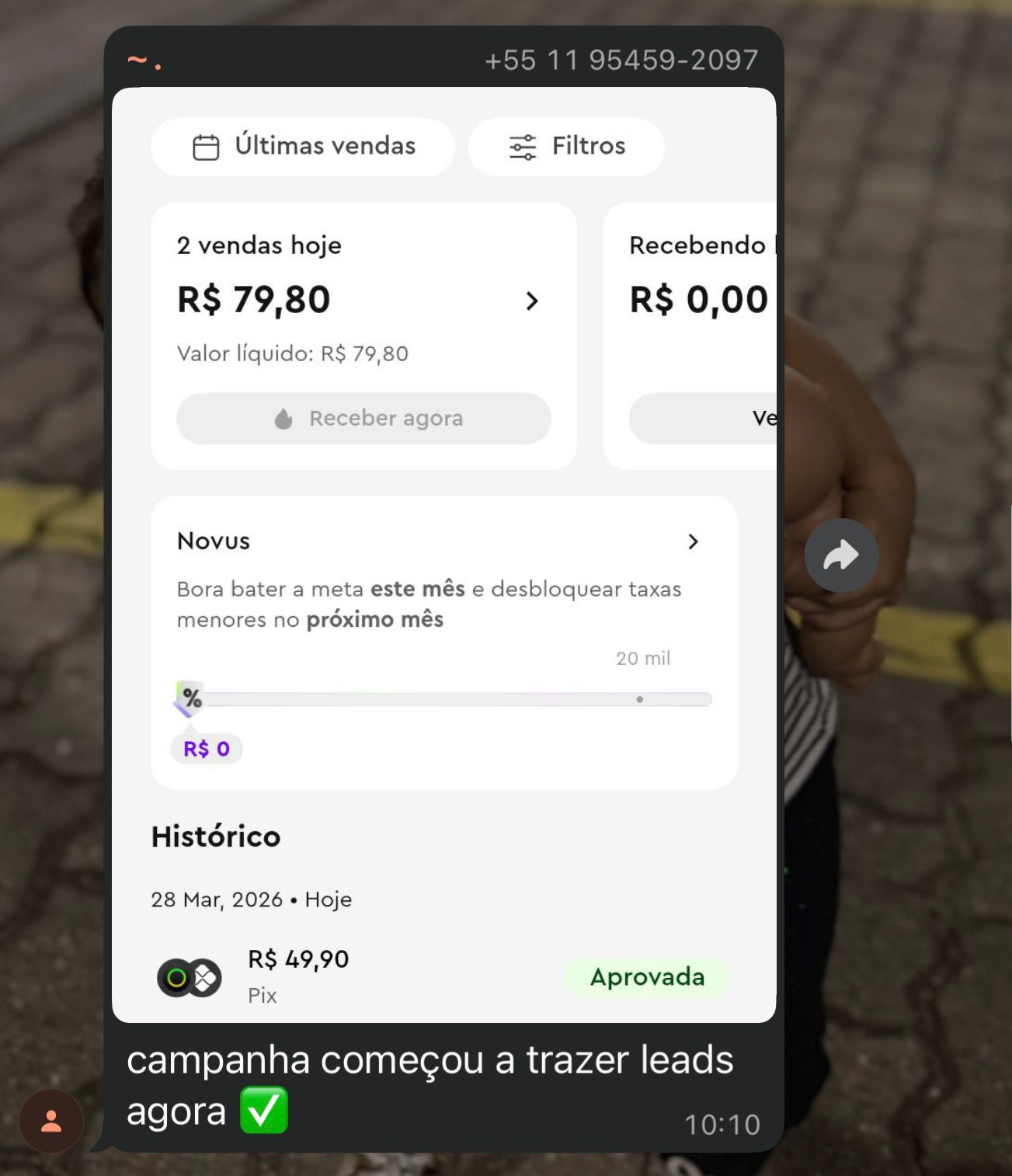 Dashboard Novus mostrando 2 vendas aprovadas totalizando R$ 79,80 em um dia